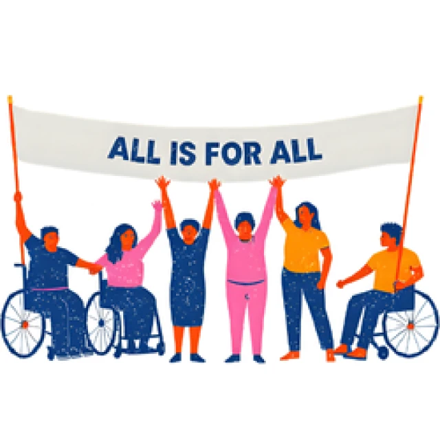 A diverse group of disabled people stand under a banner reading all is for all