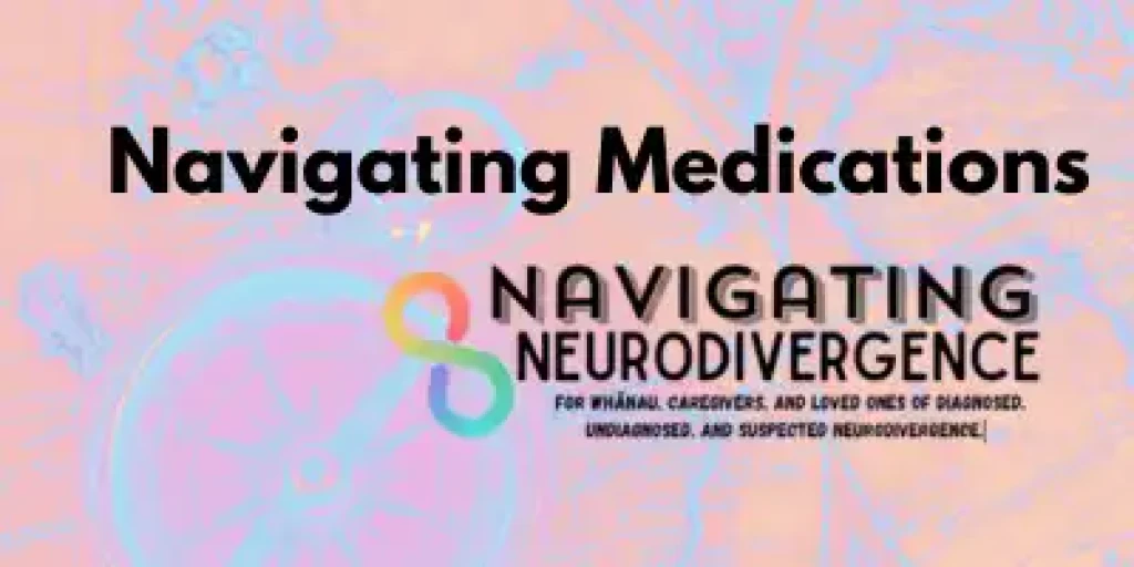 Navigating Neurodivergence written over a map
