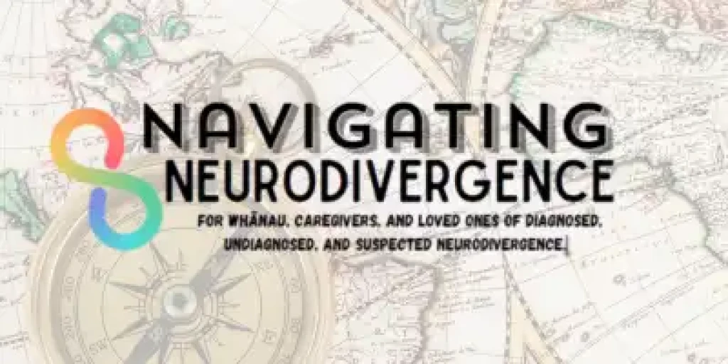 Navigating Neurodivergence written over a map